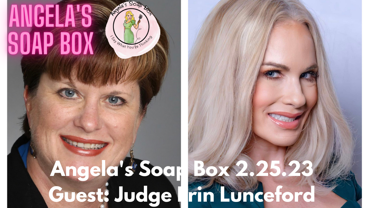 Judge Erin Lunceford on Angela's Soap Box 2.25.23 - EXPOSING Harris ...